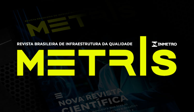 Inmetro lança a revista Metris e faz apresentação oficial em 16 de outubro no “IQ em Foco”